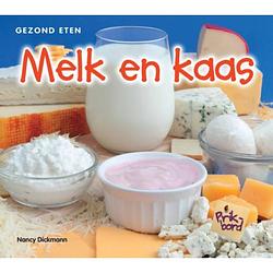 Foto van Melk en kaas - gezond eten