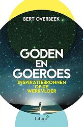 Foto van Goden en goeroes - bert overbeek - ebook (9789492939234)