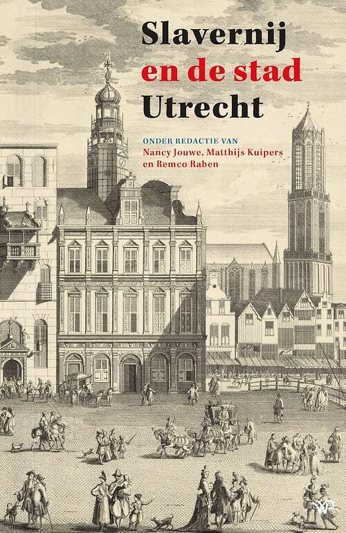 Foto van Slavernij en de stad utrecht - ebook (9789462497696)