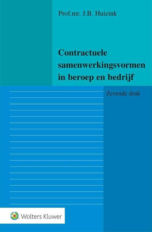 Foto van Contractuele samenwerkingsvormen in beroep en bedrijf - paperback (9789013171358)