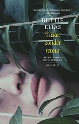 Foto van Ticket zonder retour - bettie elias - ebook