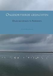 Foto van Ongesorteerde gedachten - chris koopmans - paperback (9789402160918)