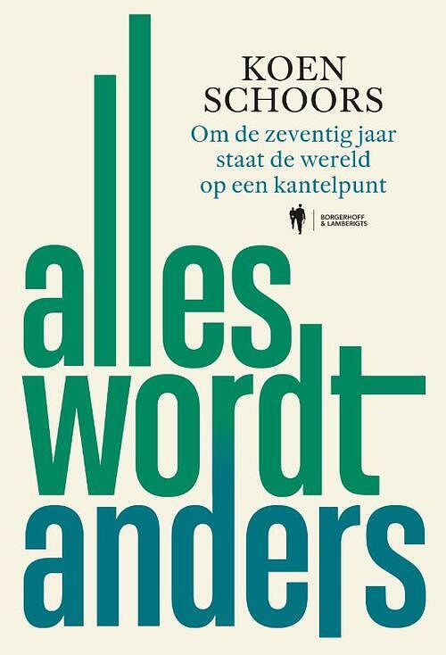 Foto van Alles wordt anders - koen schoors - paperback (9789464788044)