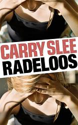 Foto van Radeloos - carry slee - ebook (9789048822478)