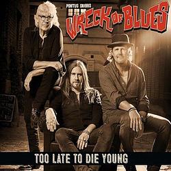 Foto van Too late to die young - cd (5055664100516)