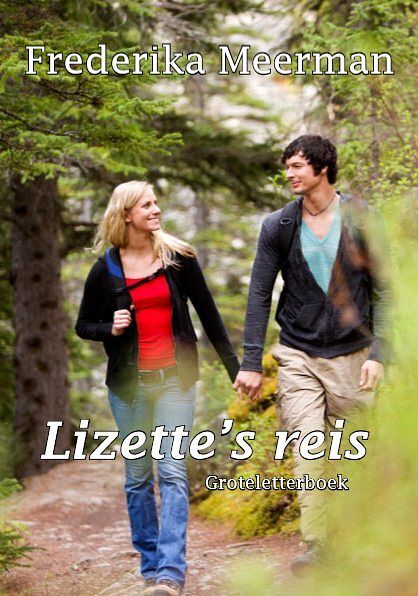 Foto van Lizette's reis - frederika meerman - paperback (9789462602366)