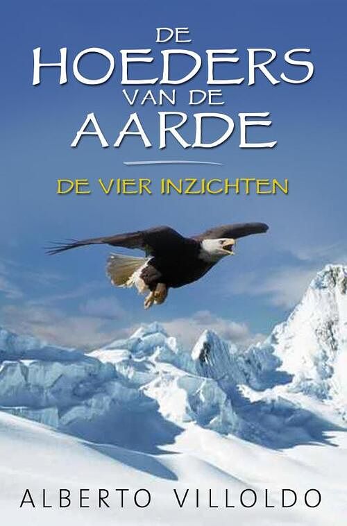 Foto van De hoeders van de aarde - alberto villoldo - ebook (9789020209068)