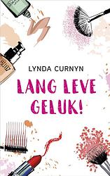 Foto van Lang leve geluk! - lynda curnyn - ebook