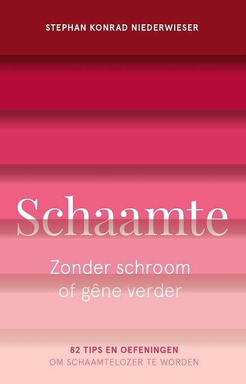 Foto van Schaamte - stephan konrad niederwieser - paperback (9789020216769)