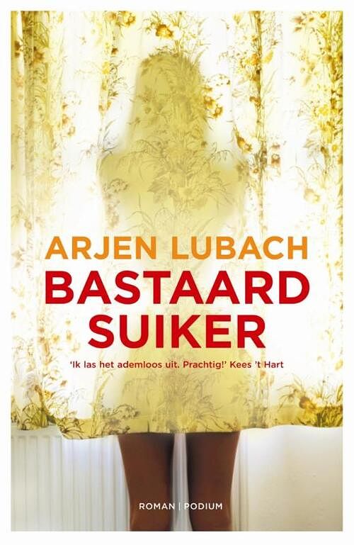 Foto van Bastaardsuiker - arjen lubach - ebook (9789057595837)