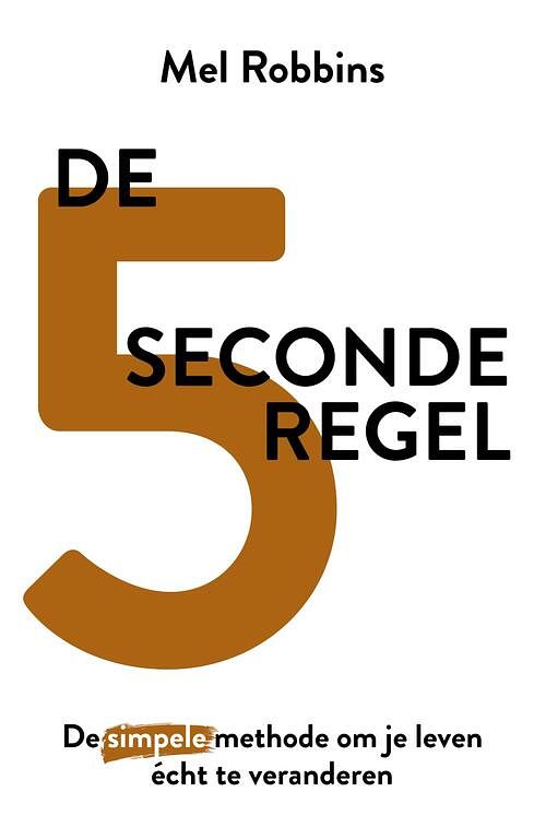 Foto van De 5 seconderegel - mel robbins - ebook (9789021569710)