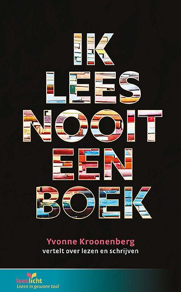 Foto van Ik lees nooit een boek - yvonne kroonenberg - paperback (9789086965175)