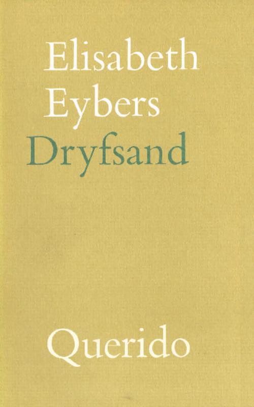 Foto van Dryfsand - elisabeth eybers - ebook (9789021448541)