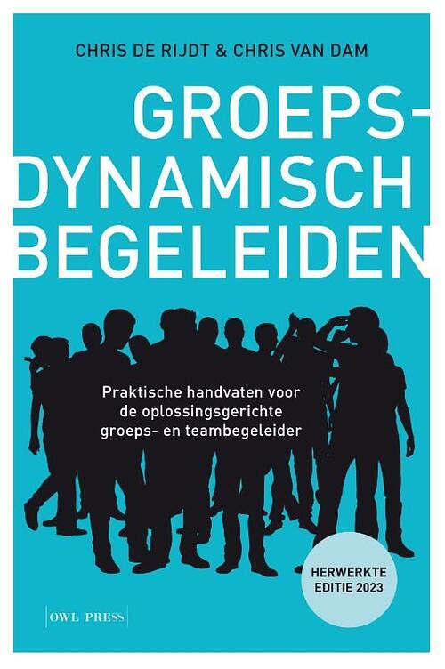 Foto van Groepsdynamisch begeleiden - chris de rijdt, chris van dam - paperback (9789072201461)