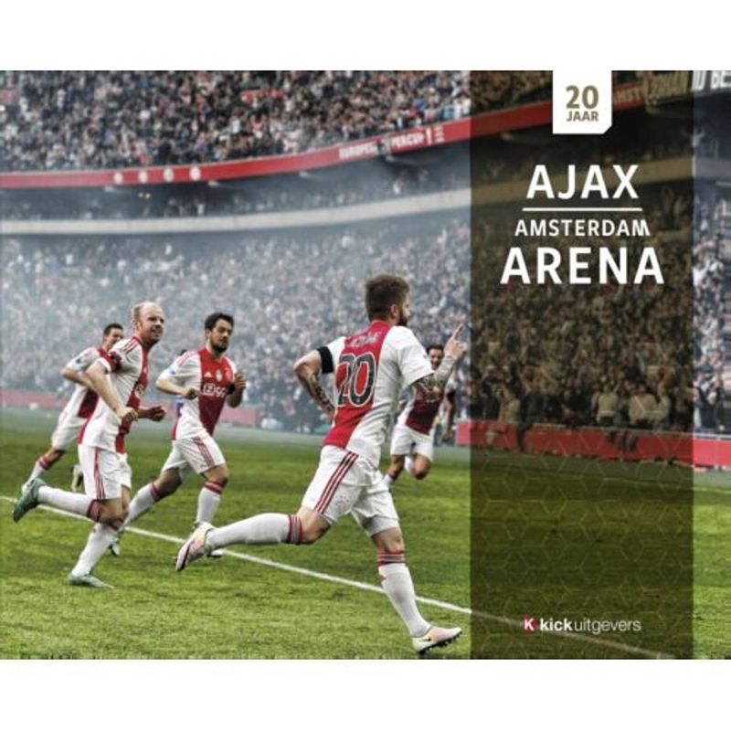 Foto van 20 jaar ajax & arena