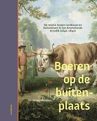 Foto van Boeren op de buitenplaats - gerrit van oosterom - hardcover (9789056158644)