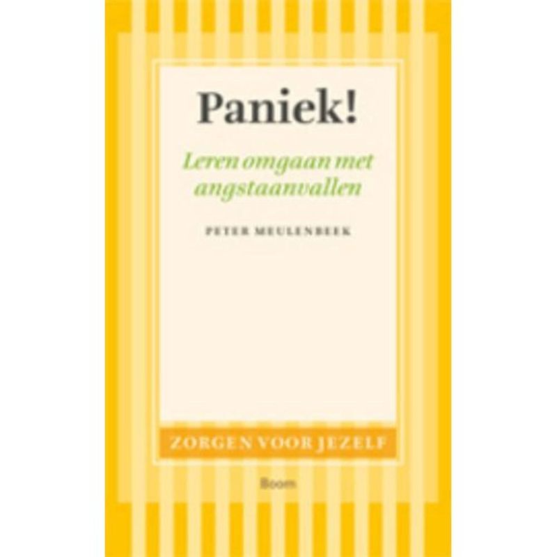 Foto van Paniek! - zorgen voor jezelf