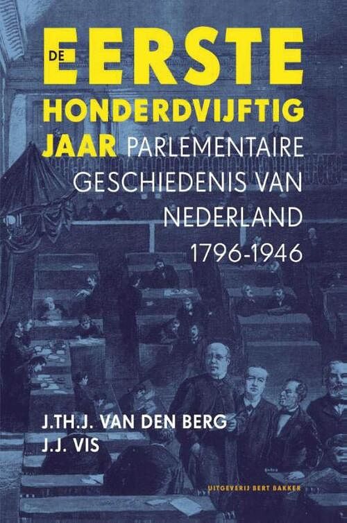 Foto van De eerste honderdvijftig jaar - j.j. vis, j. th. j. van den berg - ebook (9789035141858)