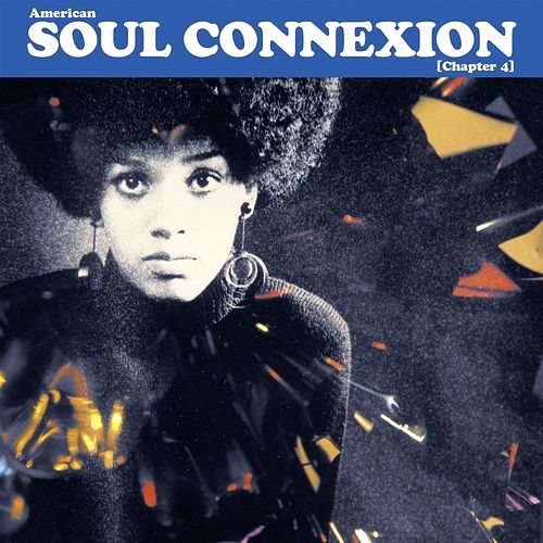 Foto van American soul connexion - chapter 4 - lp (3149020939413)