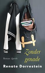 Foto van Zonder genade - renate dorrestein - ebook (9789021406817)