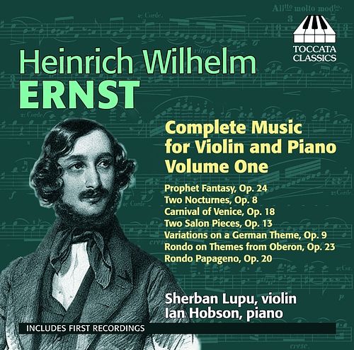 Foto van Heinrich wilhelm ernst: complete music for violin and piano volume 1 - cd (5060113441188)