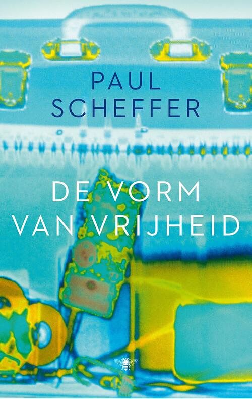 Foto van De vorm van vrijheid - paul scheffer - ebook (9789023471769)