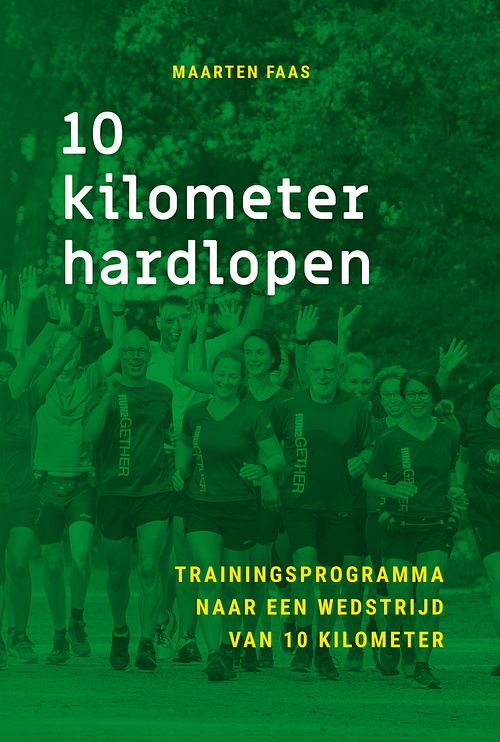 Foto van 10 kilometer hardlopen - maarten faas - ebook (9789461540492)