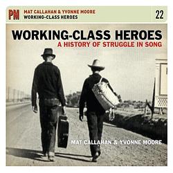 Foto van Working class heroes: a history of struggle in son - cd (0877746009327)