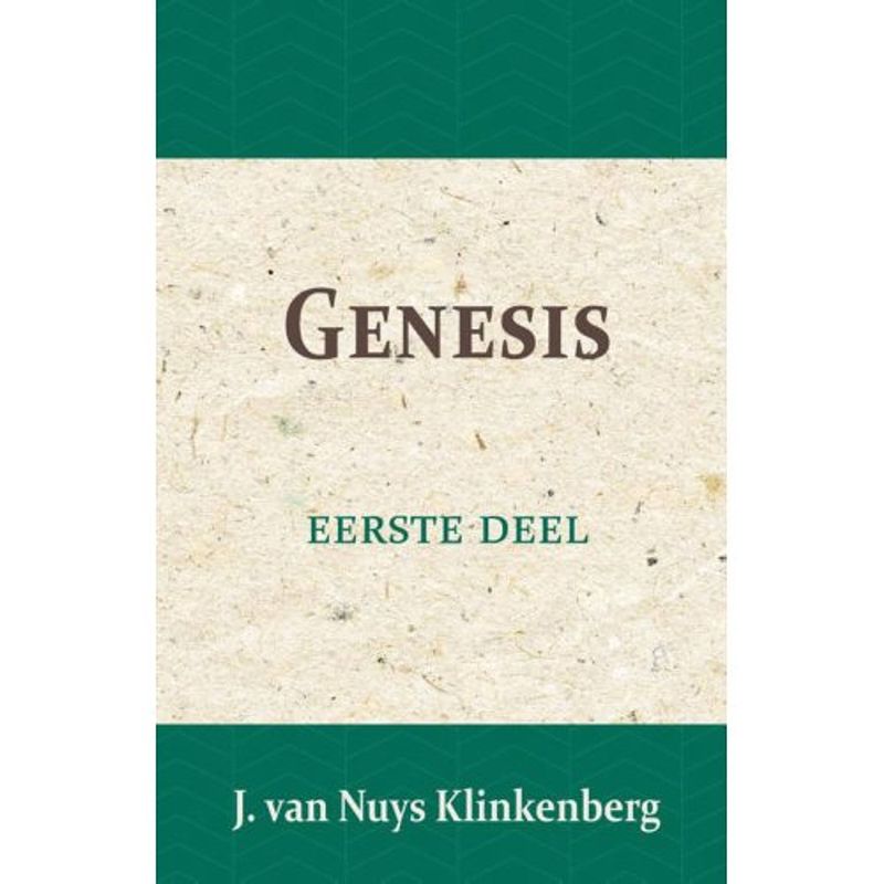 Foto van Genesis - de bijbel door beknopte uitbreidingen en