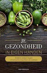 Foto van Je gezondheid in eigen handen - miek maes - ebook (9789463830447)