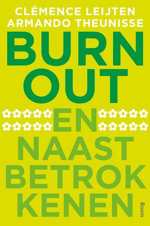 Foto van Burn-out en naastbetrokkenen - armando theunisse, clemence leijten - ebook (9789461273925)