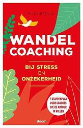 Foto van Wandelcoaching bij stress en onzekerheid - hilde backus - ebook (9789024429141)