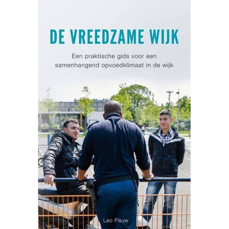 Foto van De vreedzame wijk