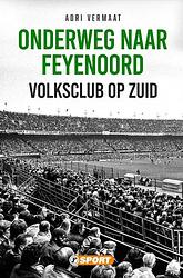 Foto van Onderweg naar feyenoord - adri vermaat - paperback (9789089753618)