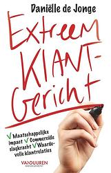 Foto van Extreem klantgericht - danielle de jonge - ebook (9789089654144)