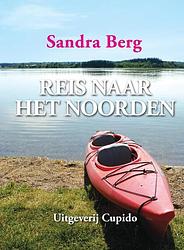 Foto van Reis naar het noorden - sandra berg - ebook (9789462040199)