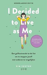 Foto van I decided to live as me - kim suhyun - ebook