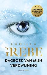 Foto van Dagboek van mijn verdwijning - camilla grebe - ebook (9789403142500)