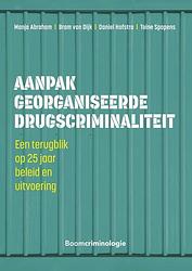 Foto van Aanpak georganiseerde drugscriminaliteit - bram van dijk - paperback (9789462362284)