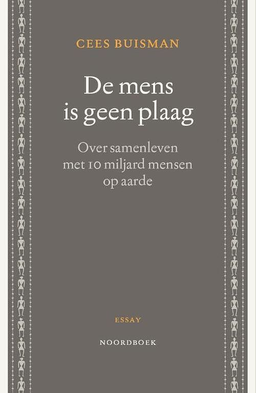 Foto van De mens is geen plaag - cees buisman - paperback (9789056159894)