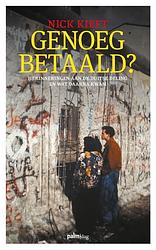 Foto van Genoeg betaald? - nick kieft - paperback (9789493059962)