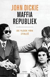 Foto van Maffiarepubliek - john dickie - ebook (9789026326950)