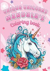 Foto van Unique unicorns mandala'ss - hugo elena - paperback (9789464806397)