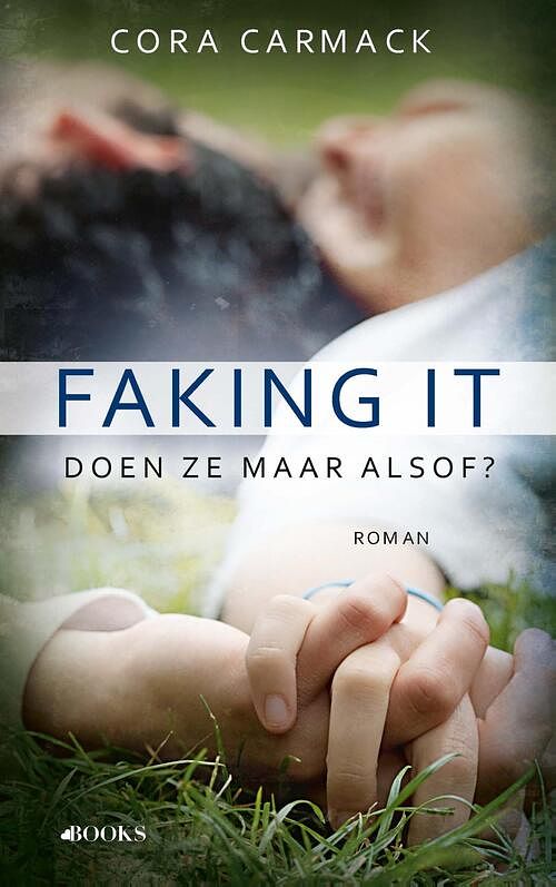 Foto van Faking it - cora carmack - ebook (9789021400174)