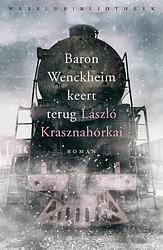 Foto van Baron wenckheim keert terug - laszlo krasznahorkai - ebook (9789028450059)