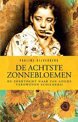 Foto van De achtste zonnebloemen - pauline vijverberg - ebook (9789089754431)