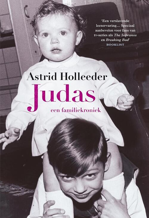 Foto van Judas - astrid holleeder - ebook (9789044932492)