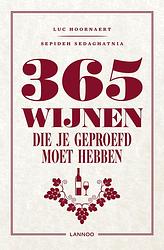 Foto van 365 wijnen die je moet geproefd hebben - luc hoornaert, sepideh sedaghatnia - ebook (9789401456487)