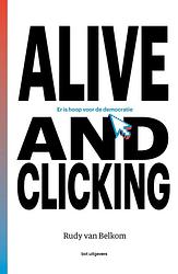 Foto van Alive and clicking - rudy van belkom - ebook