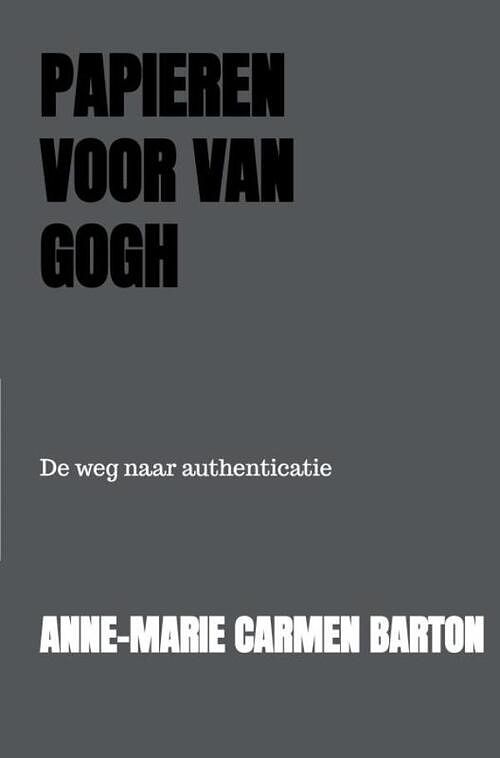 Foto van Papieren voor van gogh - anne-marie carmen barton - ebook (9789402137453)